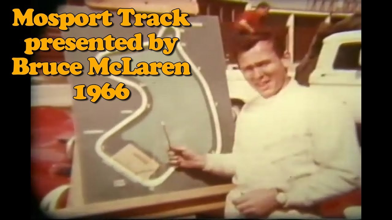 Mosport Track presented by Bruce McLaren - 1966