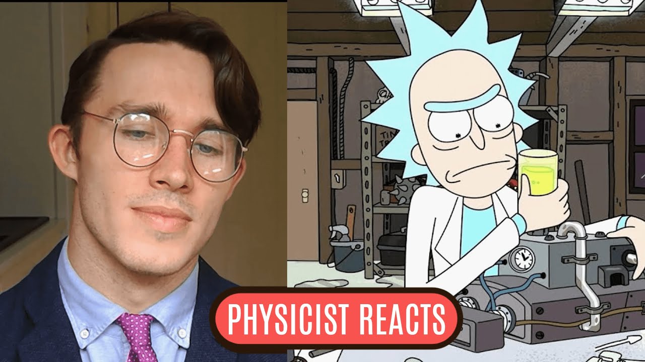 Real Physicist REACTS to Rick and Morty #6
