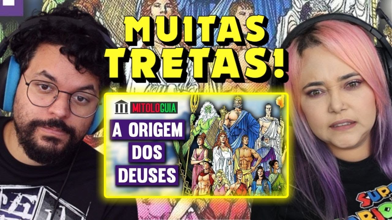 A Origem dos Deuses - MITOLOGIA GREGA (Guilherme Analisa) ‹ REACT ›