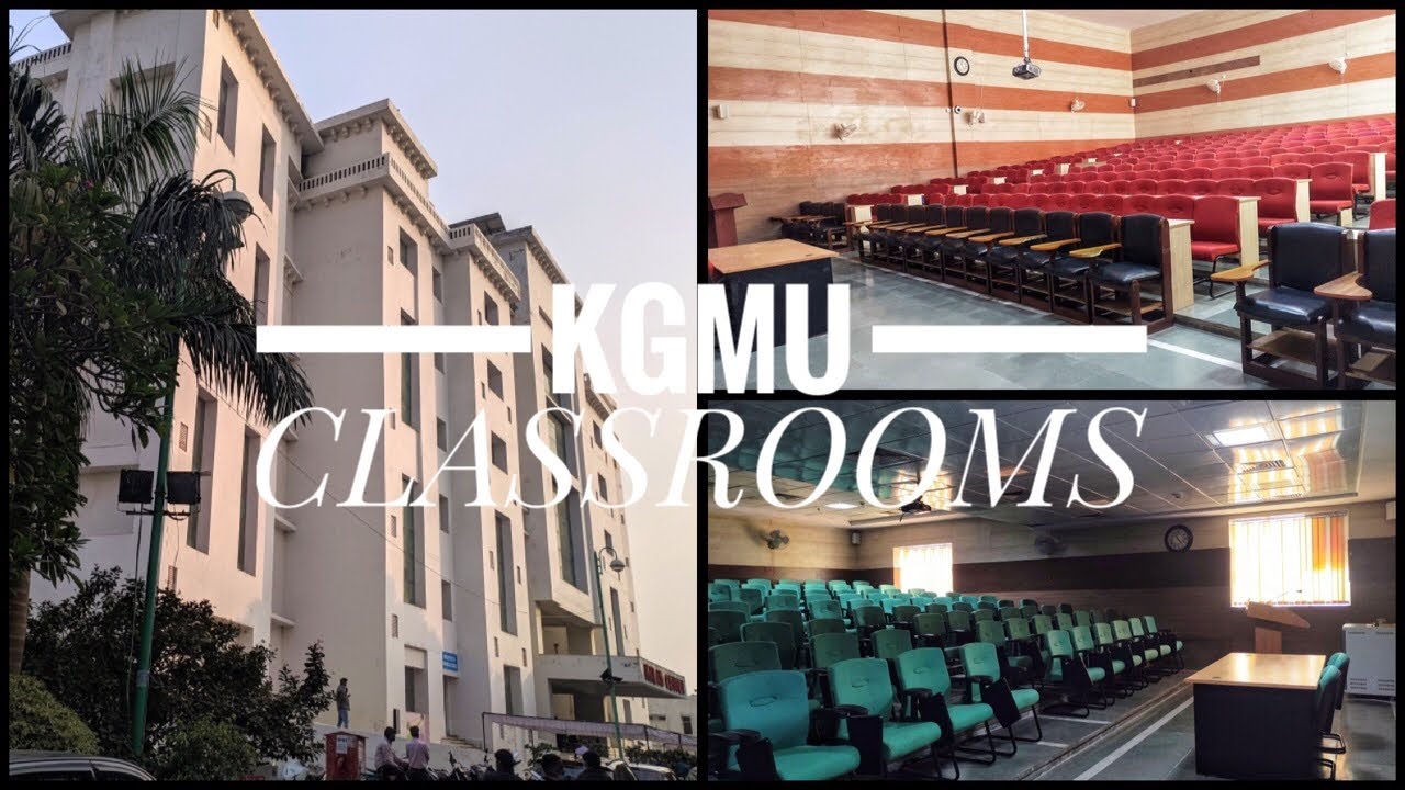 KGMU Classrooms Tour | Teaching block KGMU | Kalam Centre | King  George&rsquo;s Medical College | Lucknow