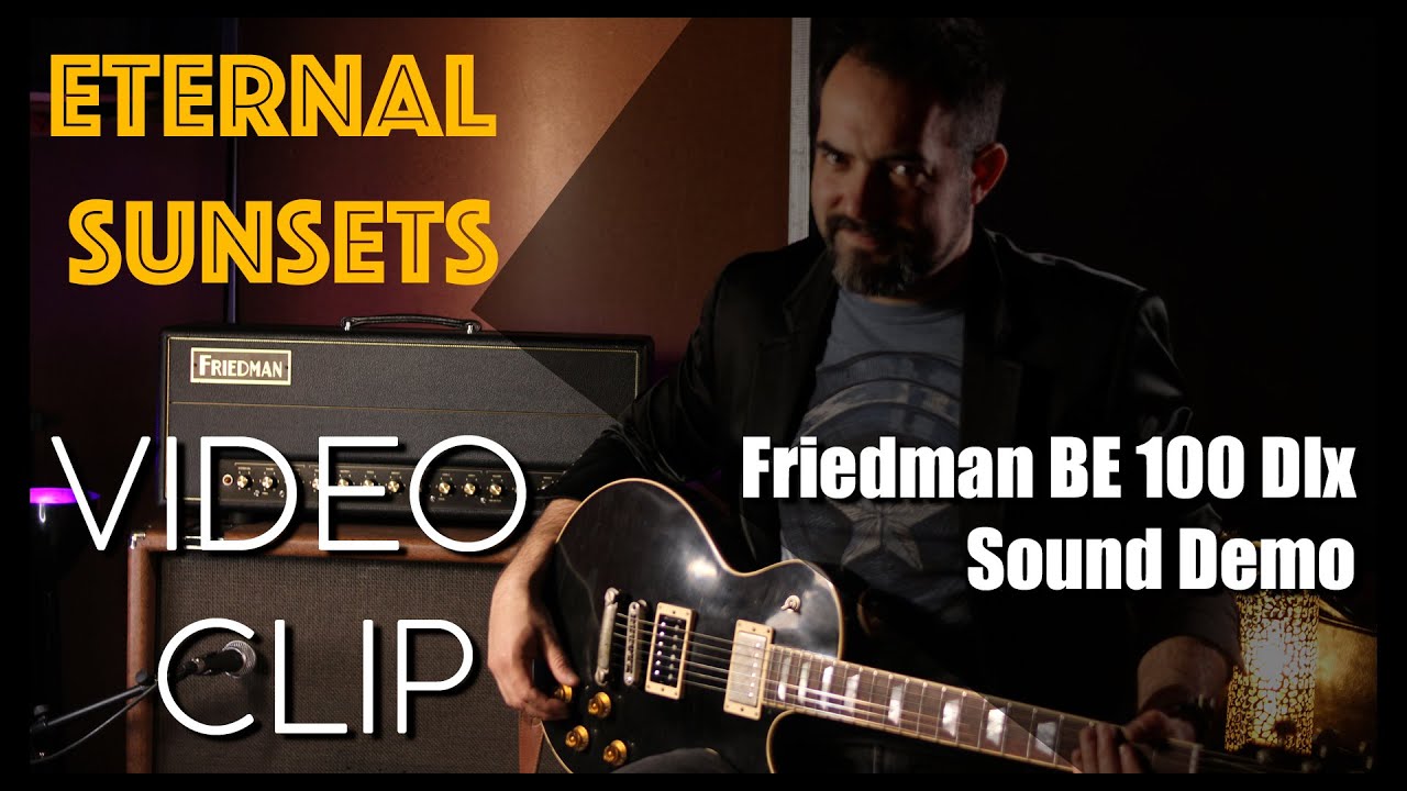 Friedman BE 100 Dlx Demo Video Clip - Gonza Cordovez Solo Álbum Summary
