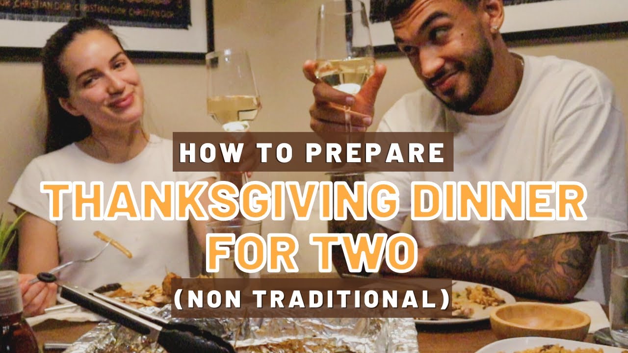 How To Prepare Thanksgiving Dinner For Two | VLOG