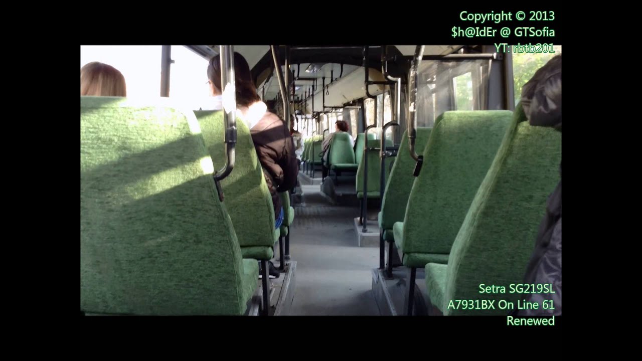 Renewed Setra SG219SL / A7931BX / Burgasbus / Line 61 #2 [Out of Service Since May 2014]