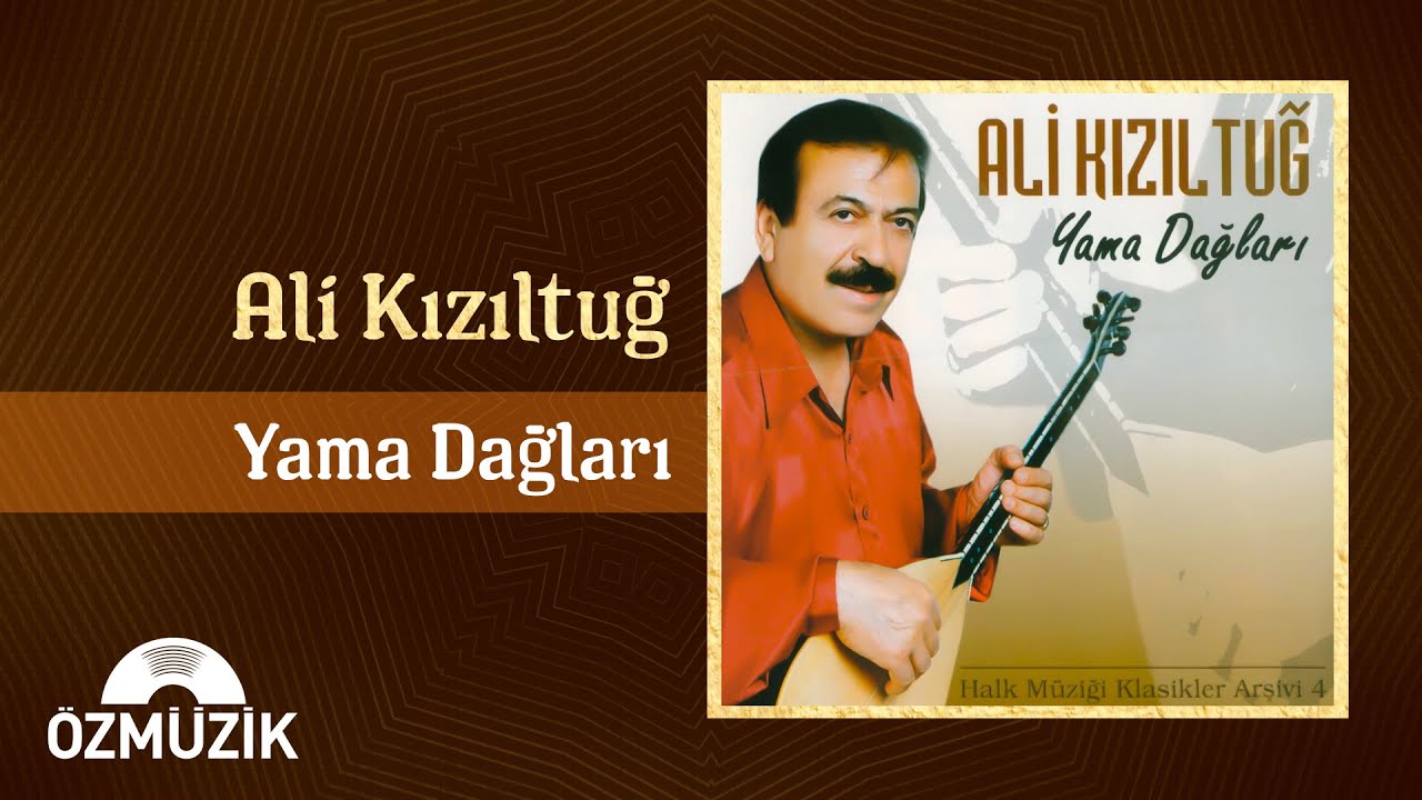 Ali Kızıltuğ - Yama Dağları (Full Album)