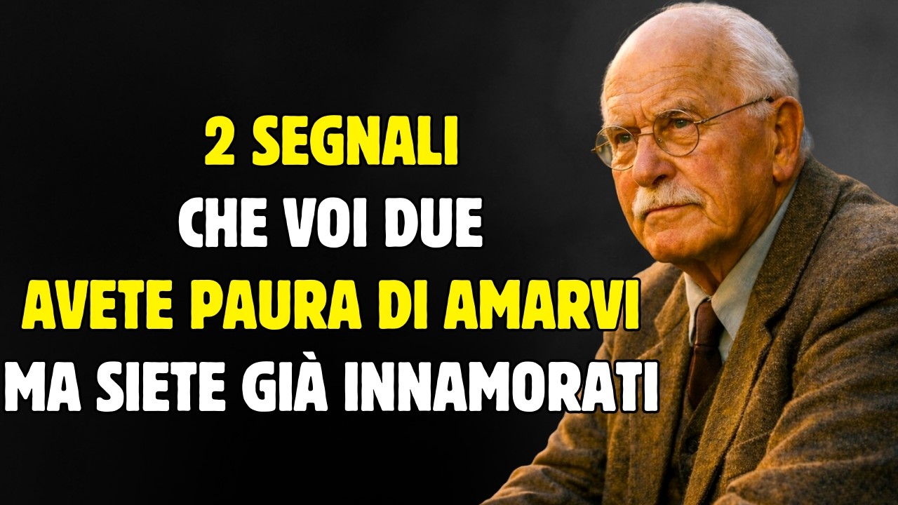 2 segnali che entrambi avete paura di amarvi, ma siete già innamorati | Carl Jung