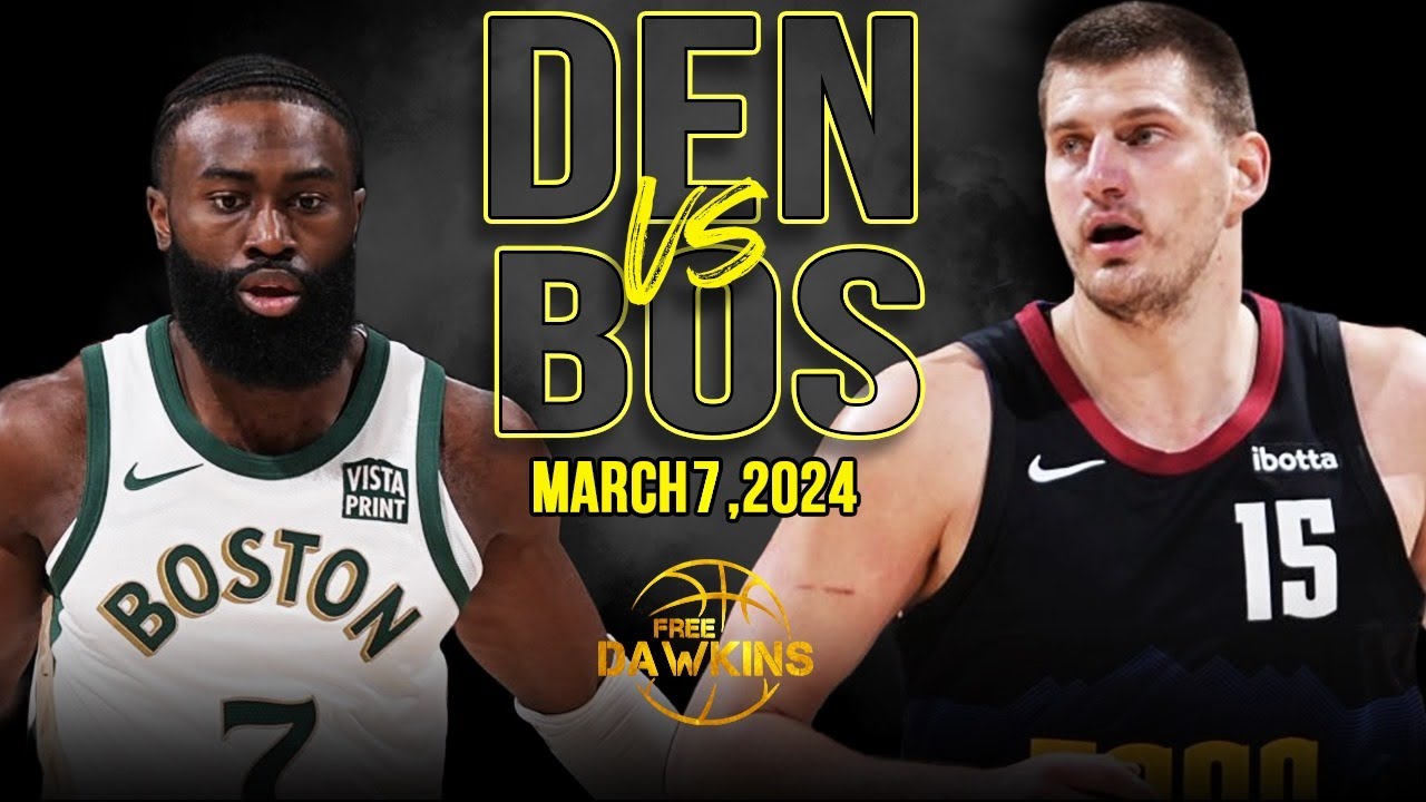 Denver Nuggets vs Boston Celtics Full Game Highlights | March 7, 2024&nbsp;|&nbsp;FreeDawkins