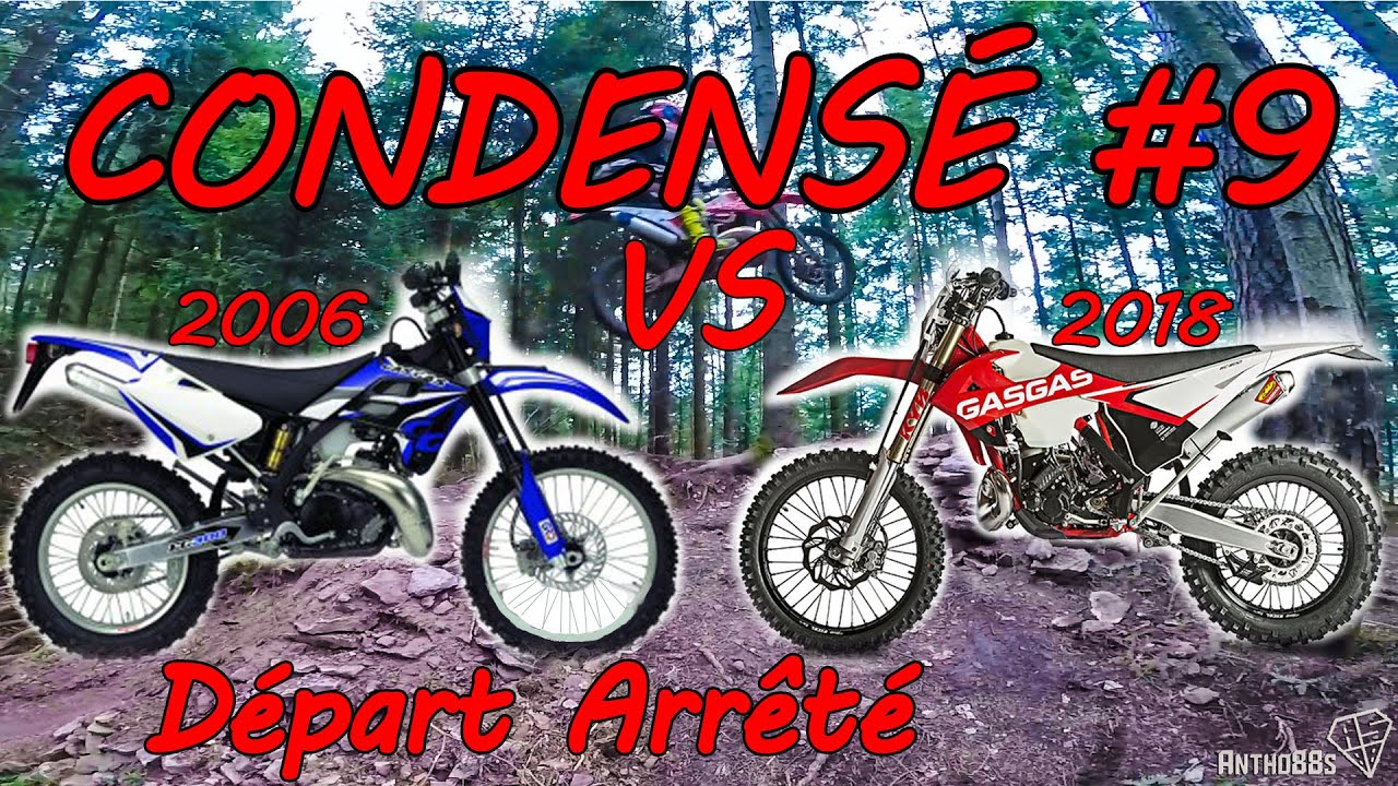 ENDURO CONDENSÉ #9 GAS GAS 300 ec 2006 VS 2018 VS KTM 350 exc-f VS 250 exc ! UNE SACRÉE SORTIE !