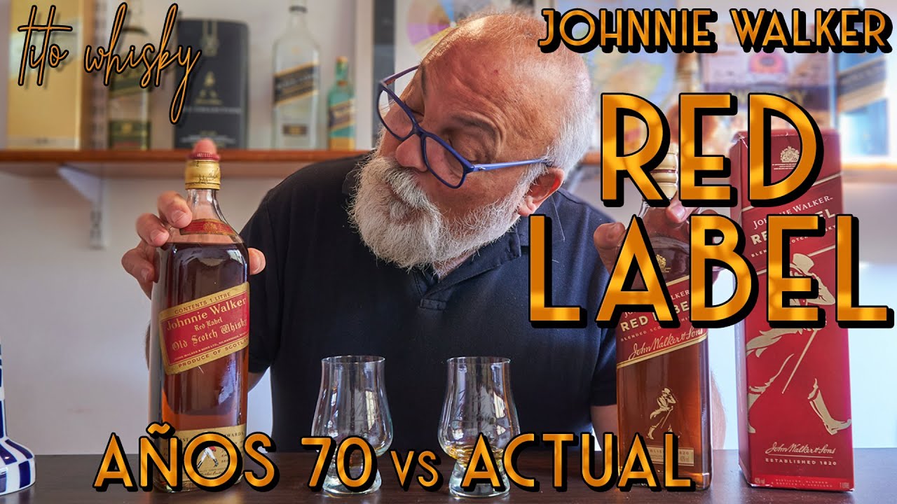 JOHNNIE WALKER RED LABEL 🔴 Cata Comparativa: Edición de los años 70 vs edición 2020 | Tito Whisky