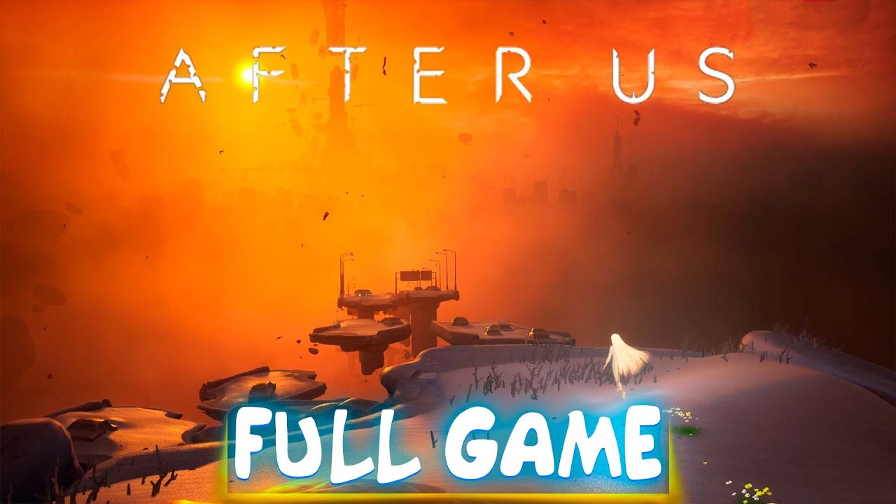 After Us - Walkthrough FULL GAME (No Commentary) Game Movie 2K60FPS