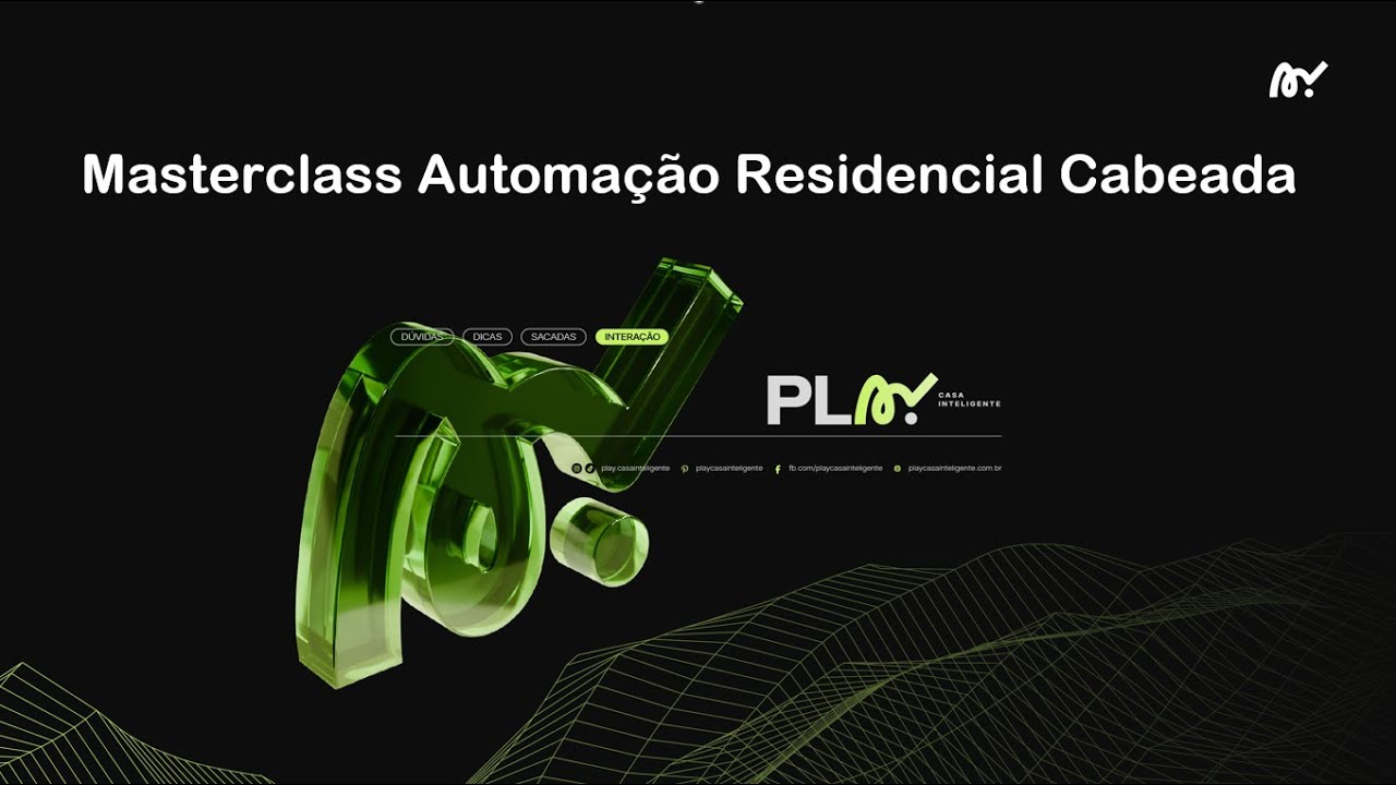 Masterclass Automação Residencial Cabeada