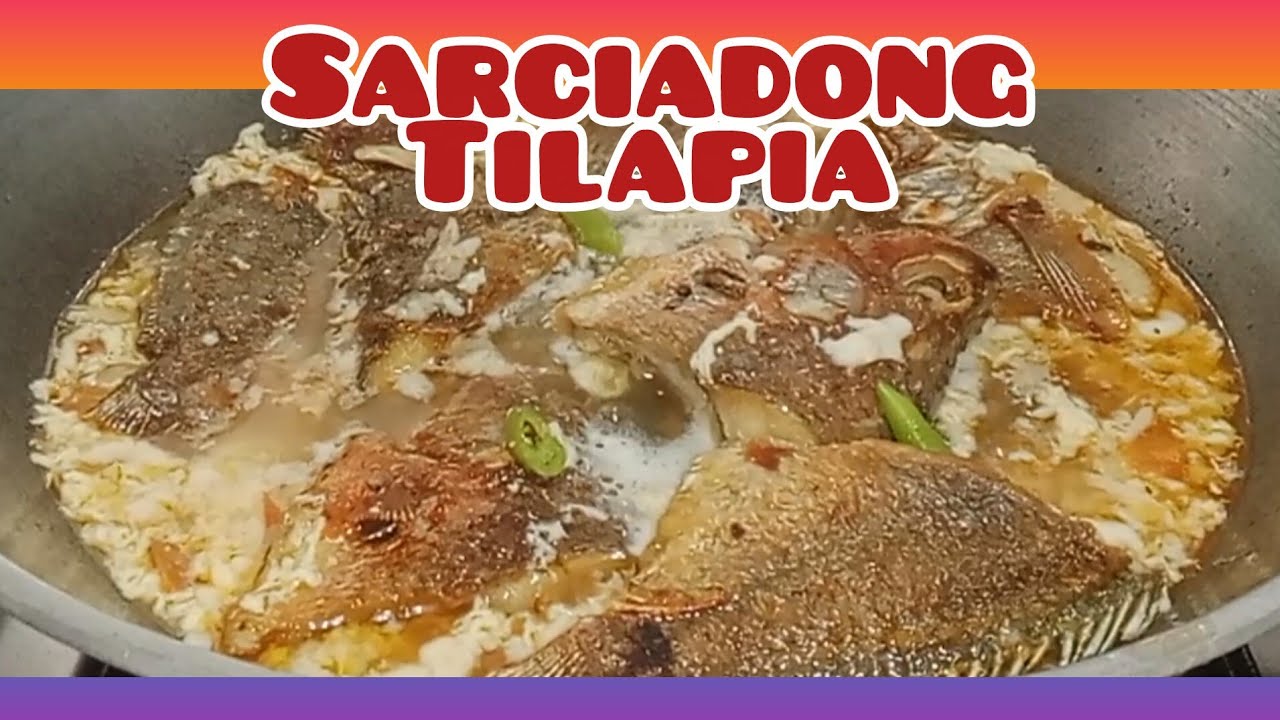 Vlog 24:🔥SARCIADONG TILAPIA, ISA SA PINAKAMASARAP NA ULAM! | Creative Kitchen #sarciadongisda #food