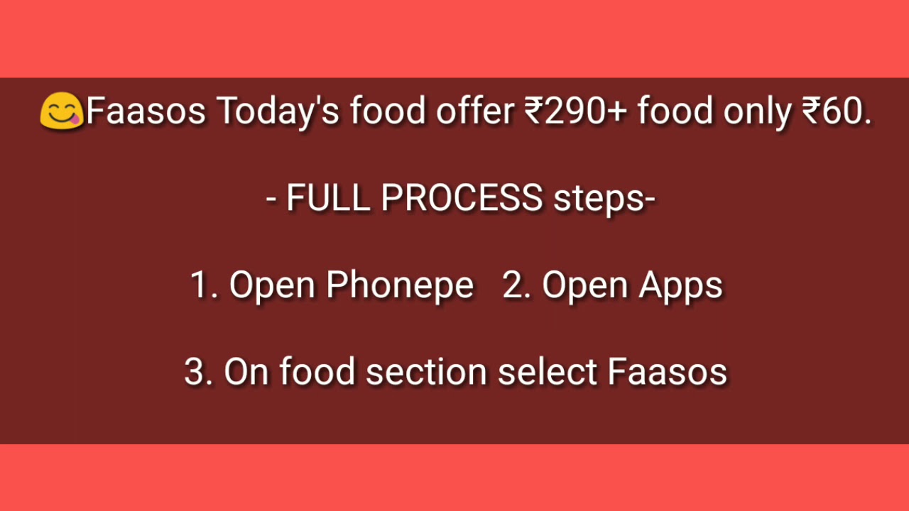 Faasos Today's food offer  ₹290+ food only ₹60. | Phonepe Cash back