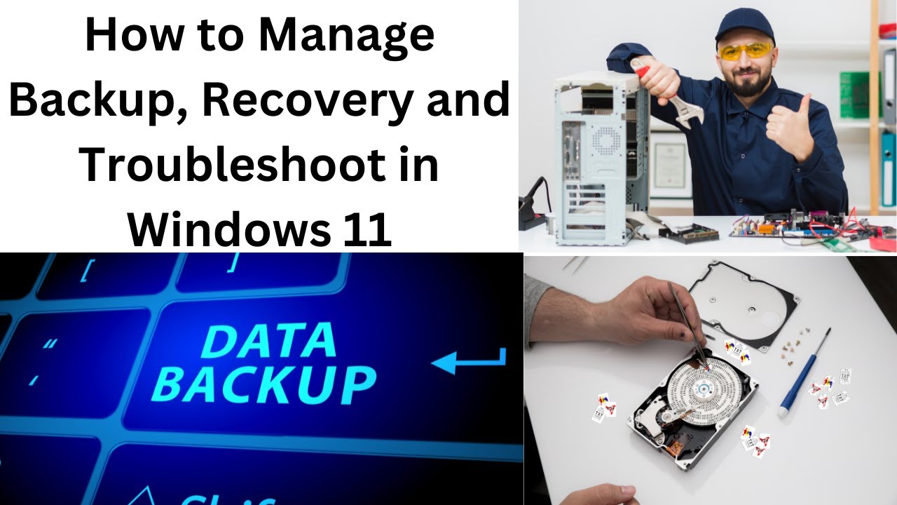 How to Manage Backup, Recovery and Troubleshoot in Windows 11 | Backup Windows 11 | Recovery W11