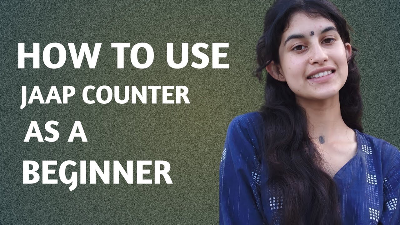 JAAP COUNTER USE KRNA NHI AATA.? 