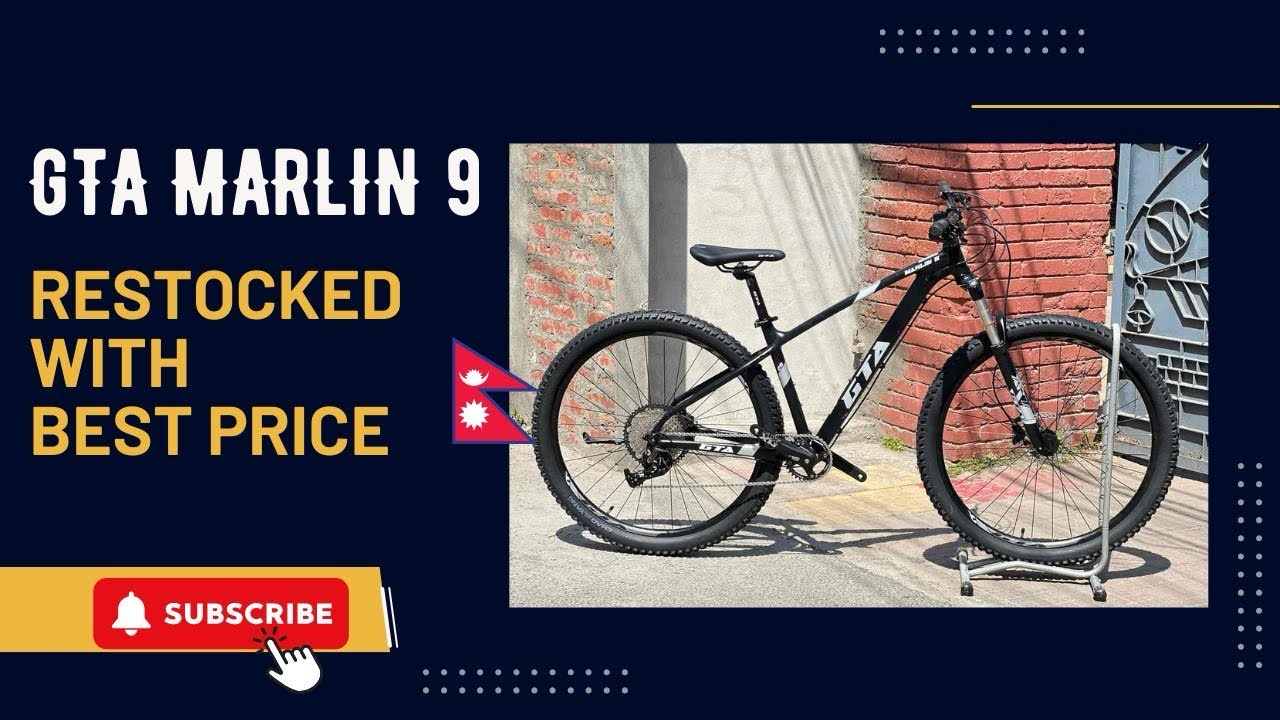 GTA MARLIN-9 / Restocked/ Best Price/ 12 Speed / Must watch video before buying cycle in nepal🔥