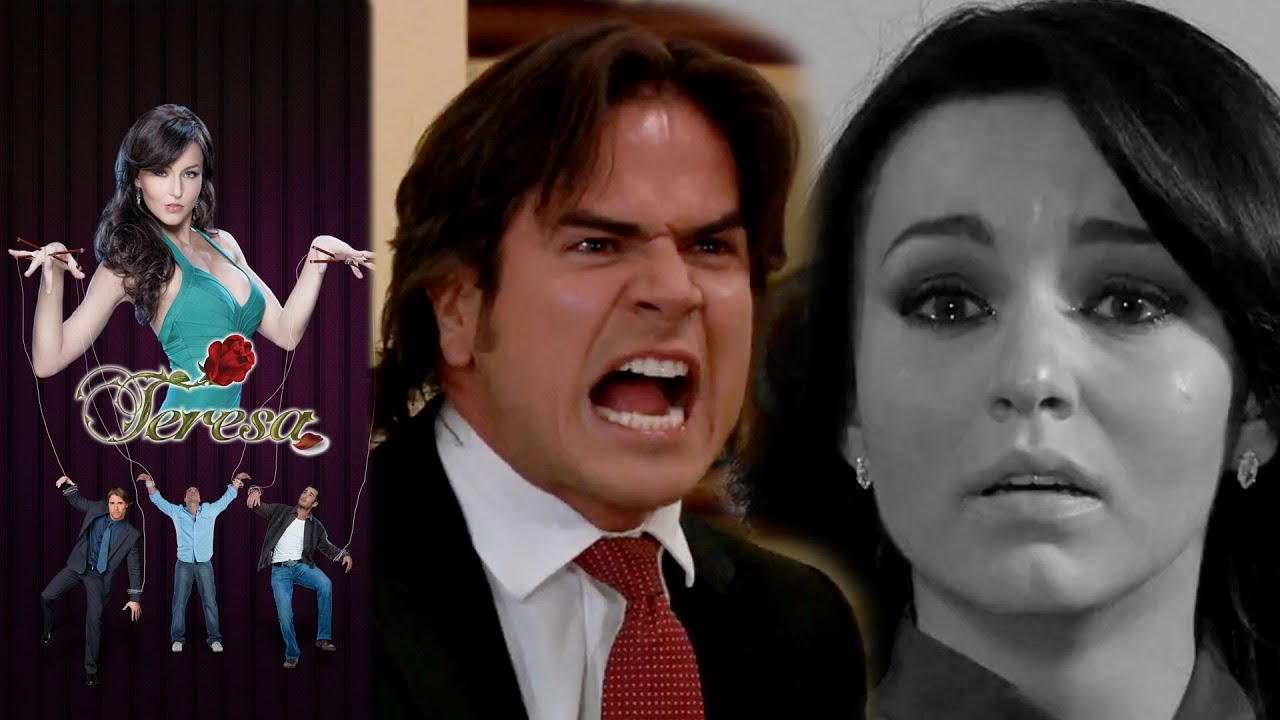 Fernando busca vengarse de Teresa | Final Alternativo | Teresa - Televisa