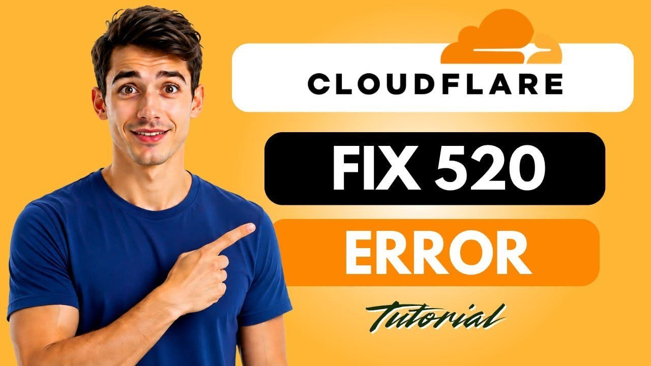 How to fix 520 error in Cloudflare (Easiest Way)(2026 Guide)