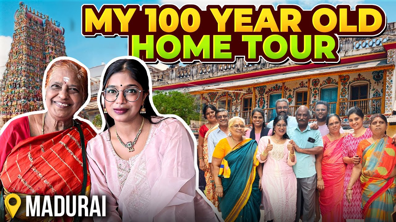 100 Year Old Home Tour in Madurai 📍 Relatives, heritage & more  💗
