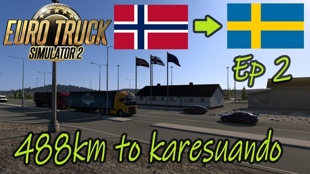 488km to karesuando | Euro Truck Simulator 2 Cargo Delivery Ep 2 #eurotrucksimulator2