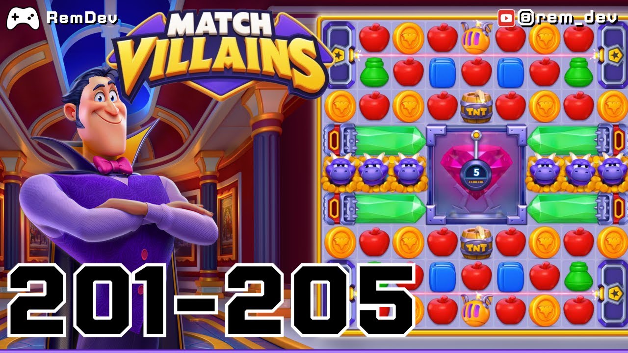 Match Villains Levels 201&ndash;205 &ndash; The Tile Strategy You MUST Use Before the Board Fills Up!