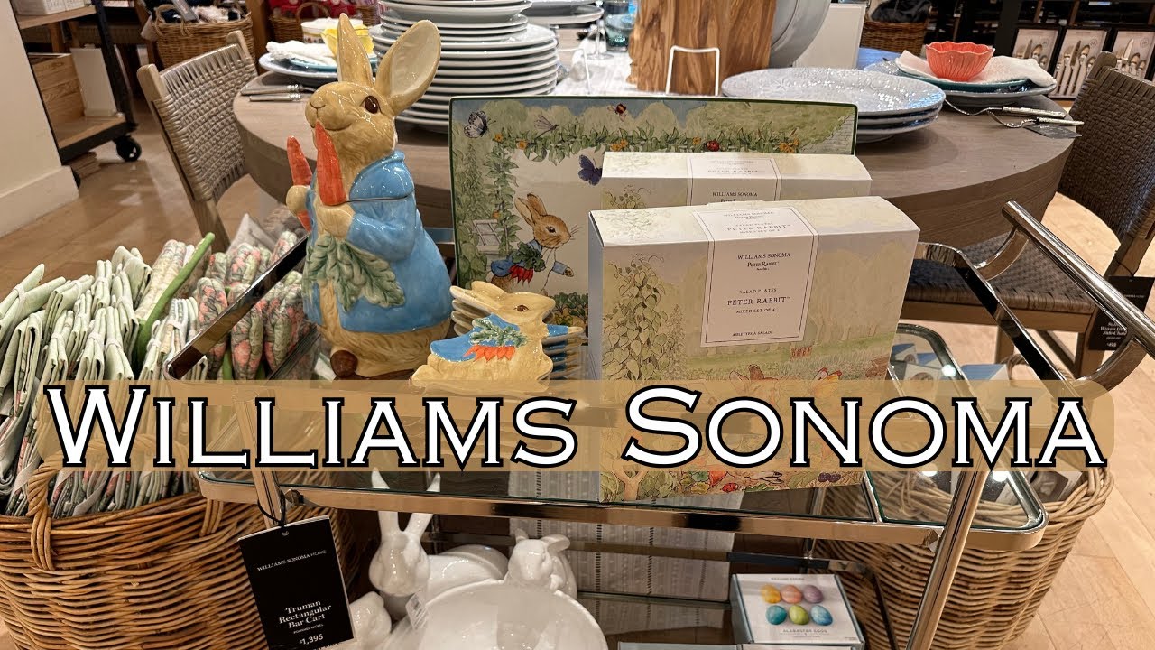 Williams Sonoma Spring Tour and Lookbook