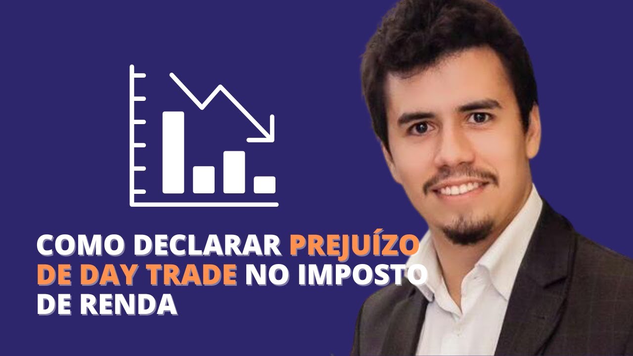 COMO DECLARAR PREJUÍZO DE DAY TRADE | IR Bot
