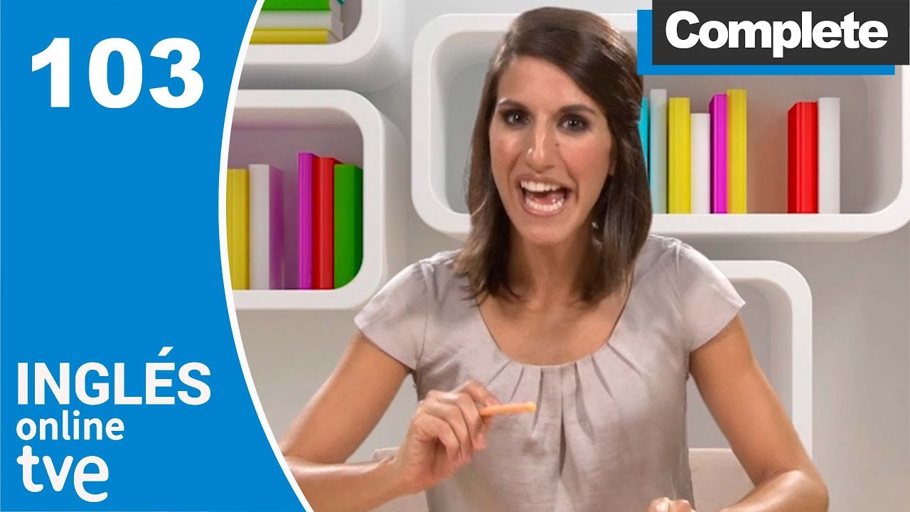Episode 103: Complete | Inglés Online TVE