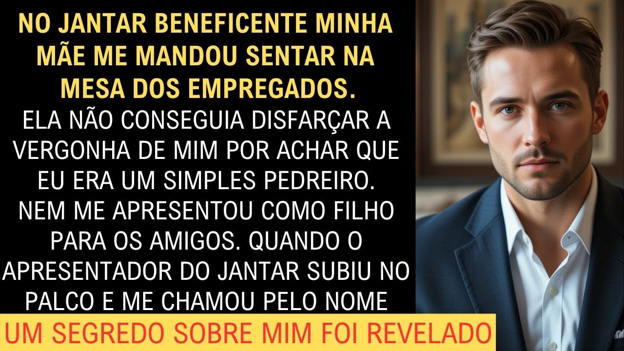 NO JANTAR BENEFICENTE MINHA MÃE ME HUMILHOU NA FRENTE DE TODOS… MAS QUANDO O APRESENTADOR ME CHAMOU