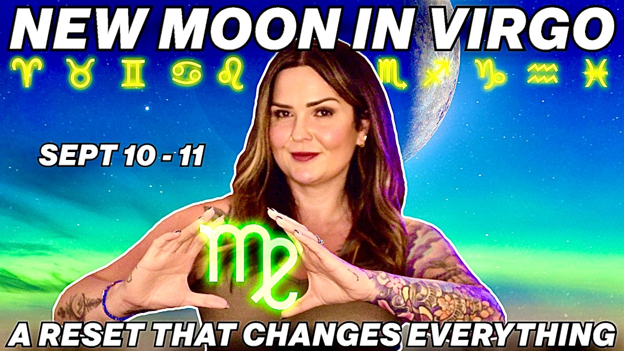 This Virgo New Moon Will Organize Your Life & Attract What You Need | All 12 Signs 2026