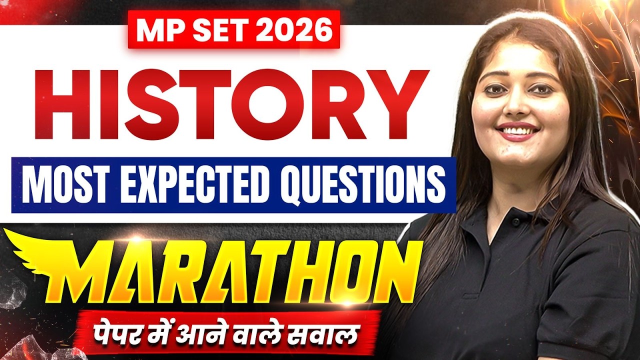 MP SET History | MP SET History Most Asked Questions Marathon | MP SET History Marathon 2026