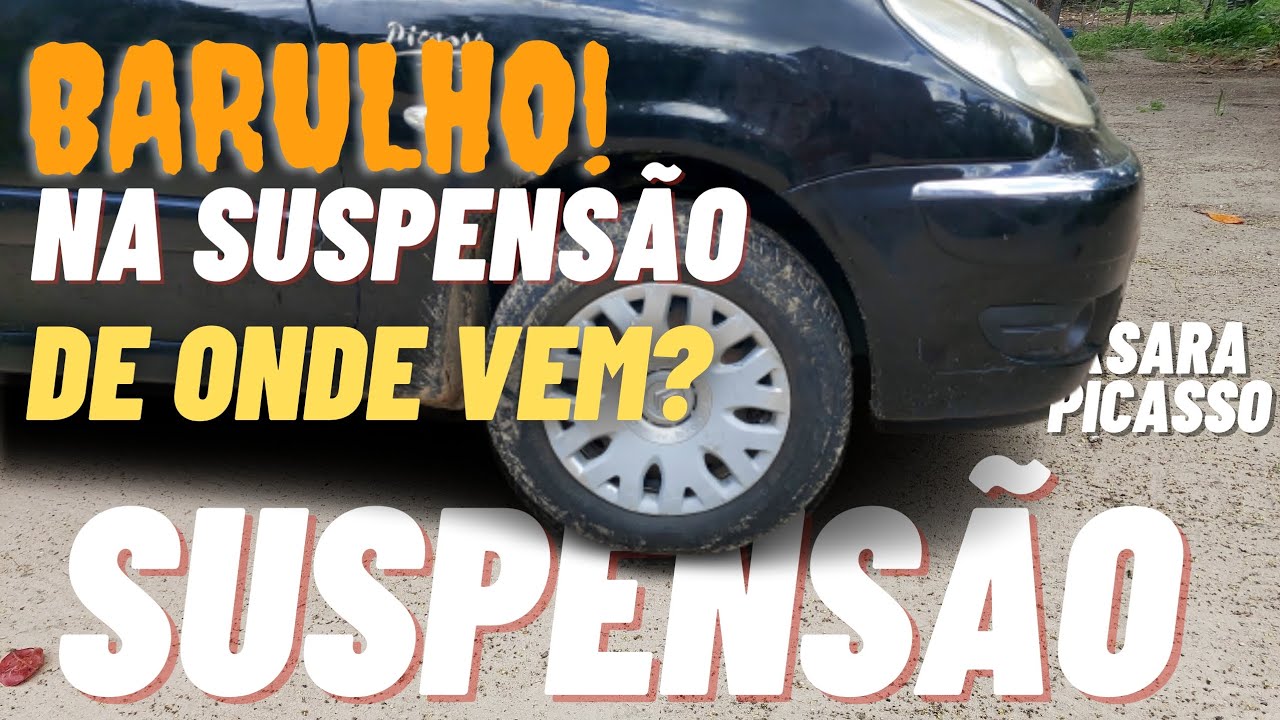 Barulho na suspensão da Xsara Picasso