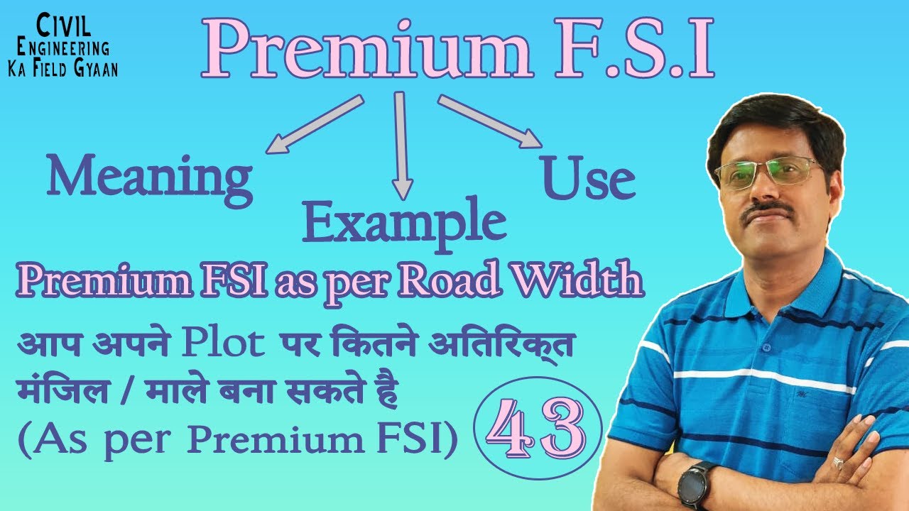#43 | Premium FSI/ FAR| Er.Deepak Mathur(M.Tech)|