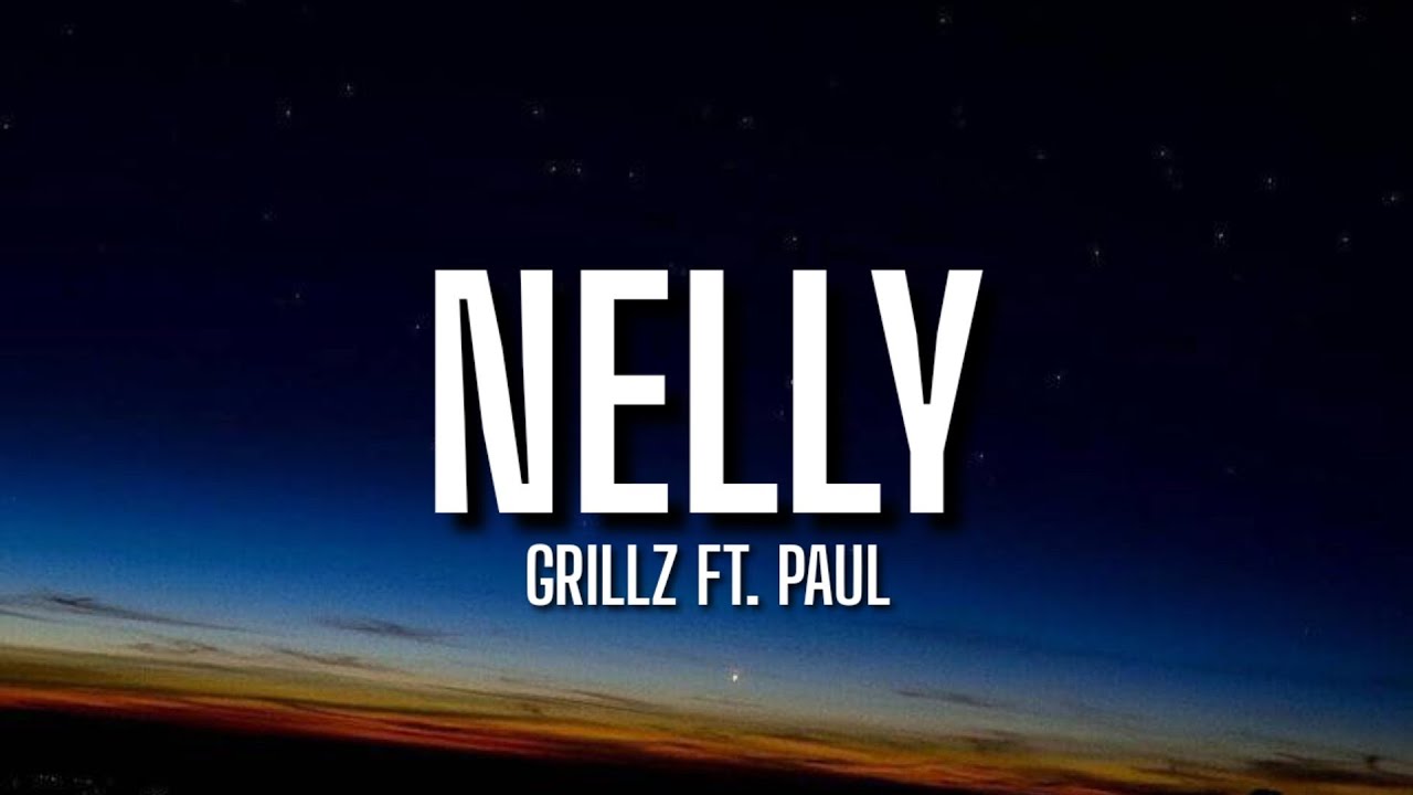 Grillz - Nelly Ft. Paul Wall (Lyrics) 