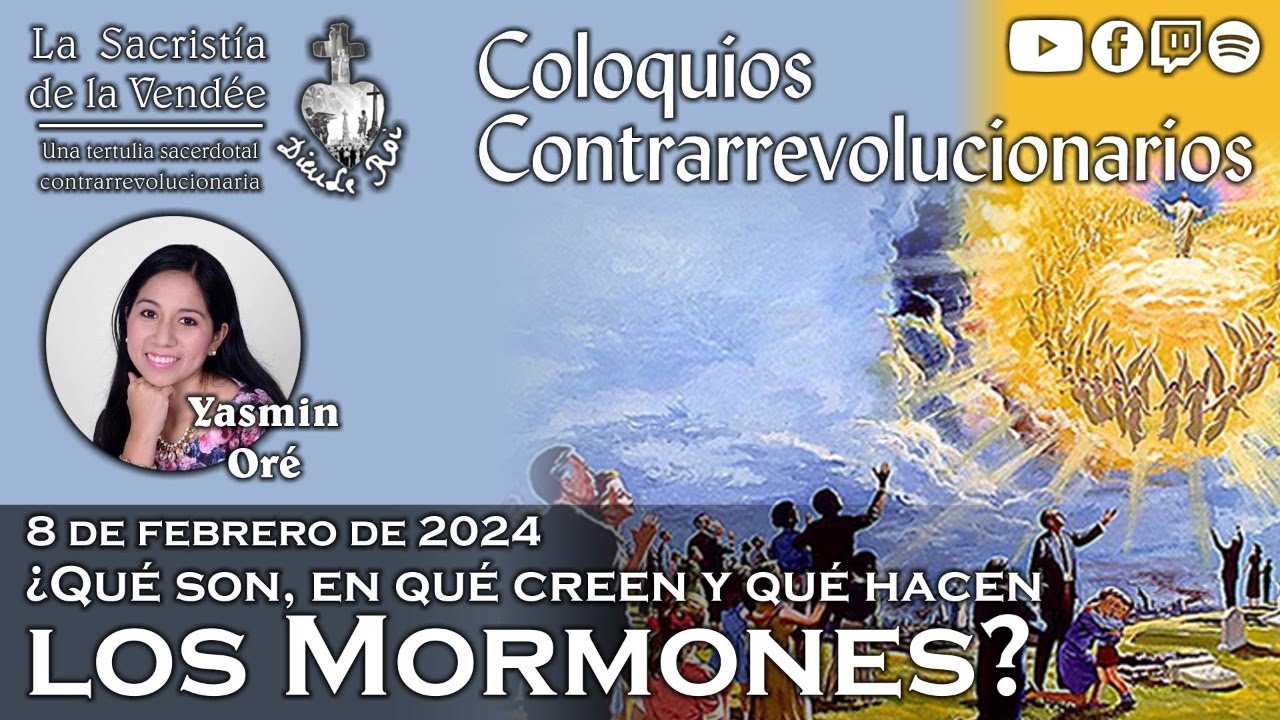 ¿Qué son, en qué creen y qué hacen los Mormones? Con Yasmin Oré - 08-02-2024