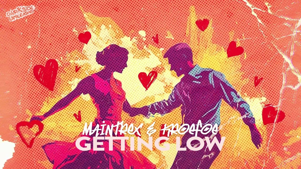 Maintrex & Kroefoe - Getting Low
