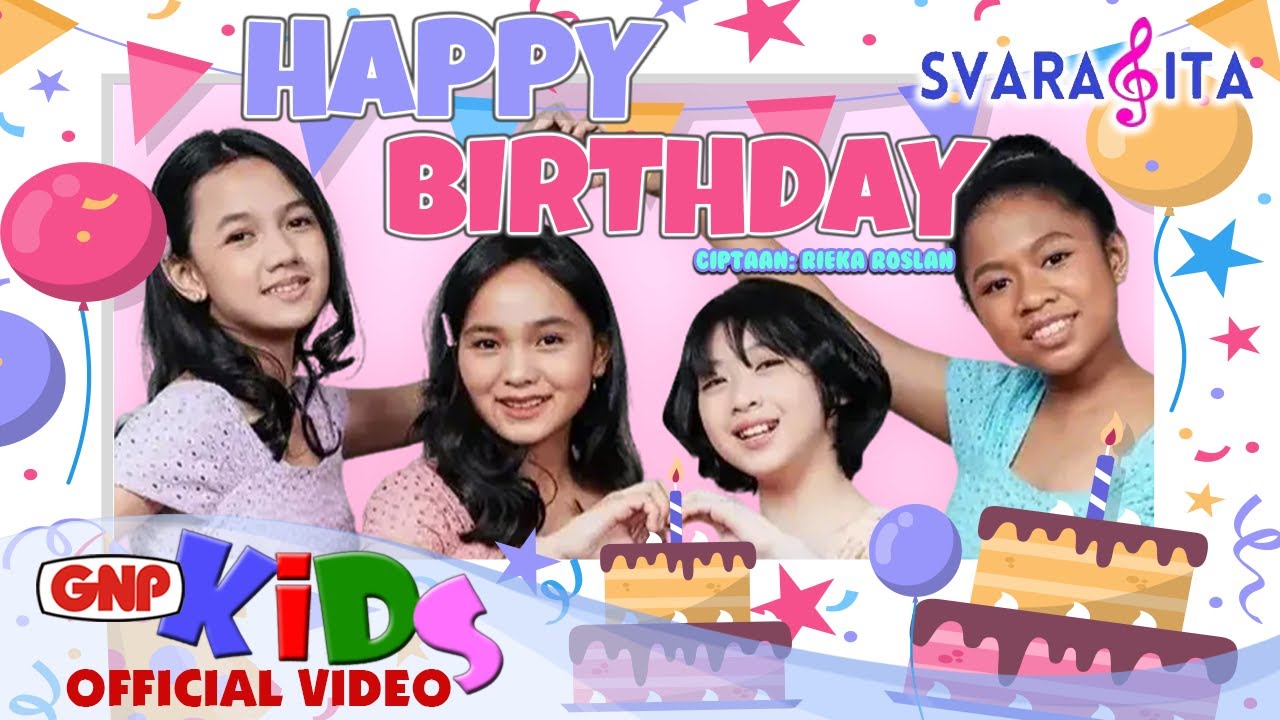 Happy Birthday - SVARAGITA | Lagu Anak Indonesia Ceria | Official Music Video
