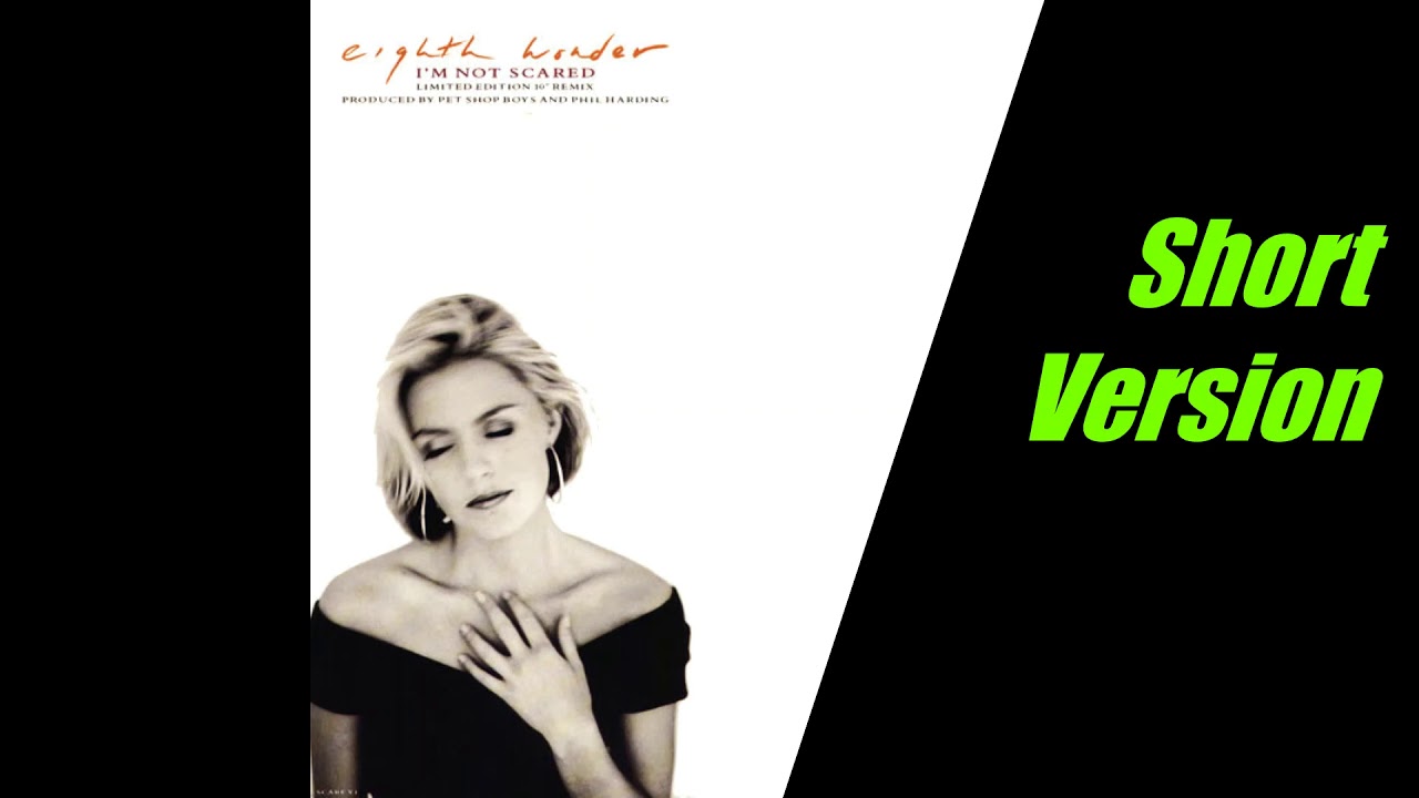 Patsy Kensit - I'm Not Scared  ( Short Version )
