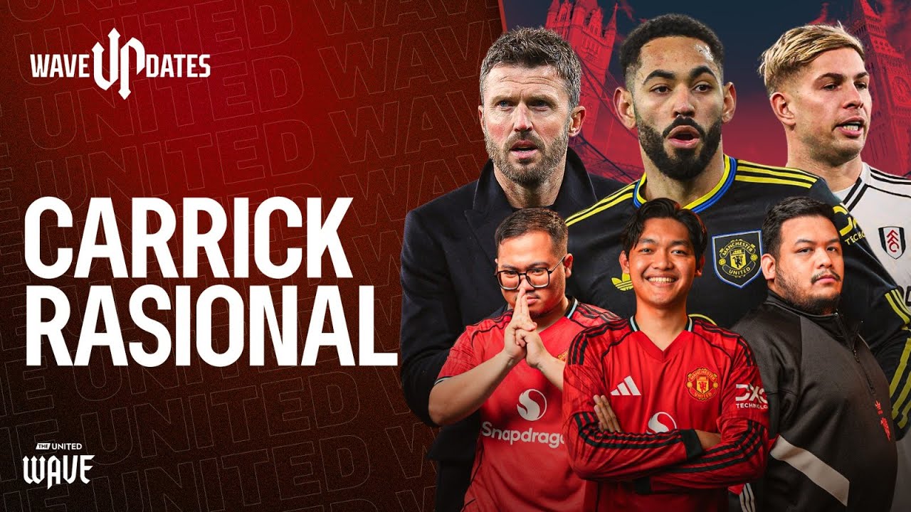 TAKTIK CARRICK SEJAUH INI RASIONAL DAN BERHASIL!