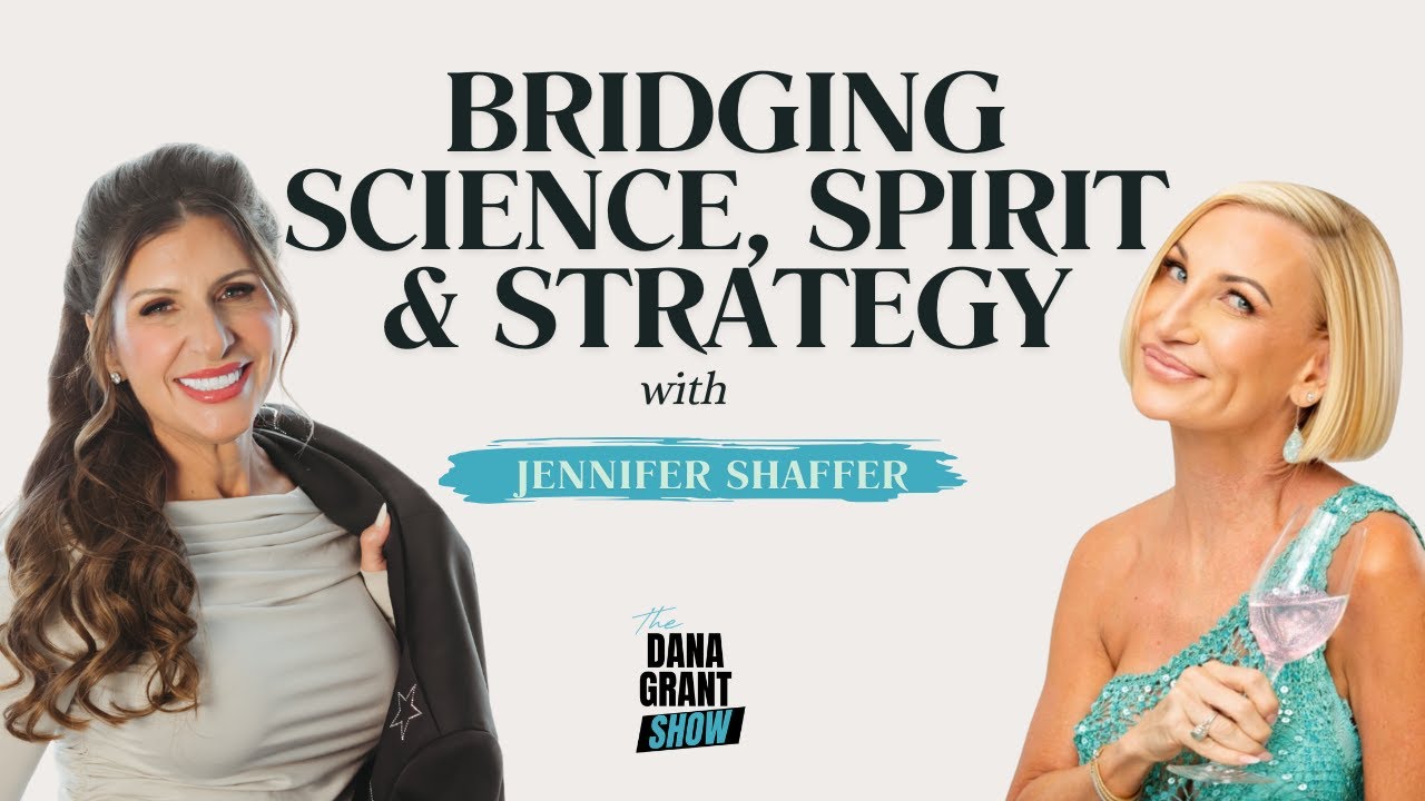 Bridging Science, Spirit & Strategy with Jennifer Shaffer #podcast