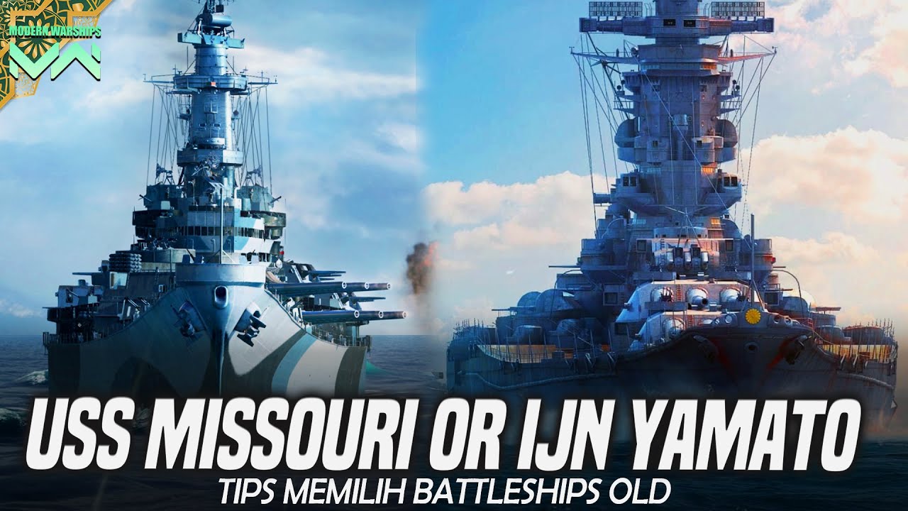 IJN Yamato или USS Missouri? Посмотрите это видео перед покупкой — Modern Warships