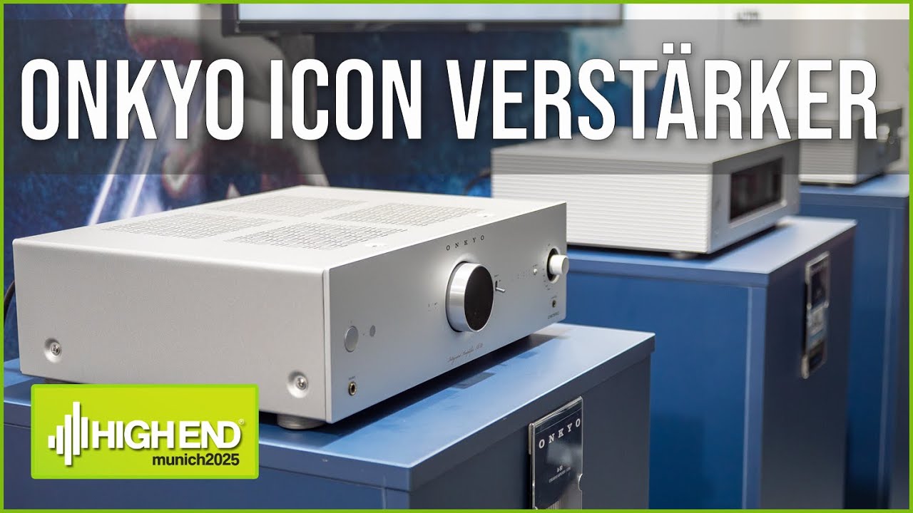 Onkyo ICON Serie auf der High End 2025 - P-80, M-80, A-50 & C-30 CD-Player im Hands on