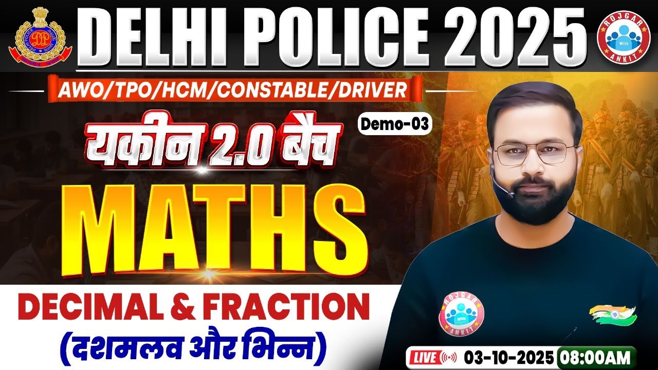 Delhi Police Maths Class | Decimal & Fraction | Delhi Police Constable Maths Demo 03 by Deepak Sir