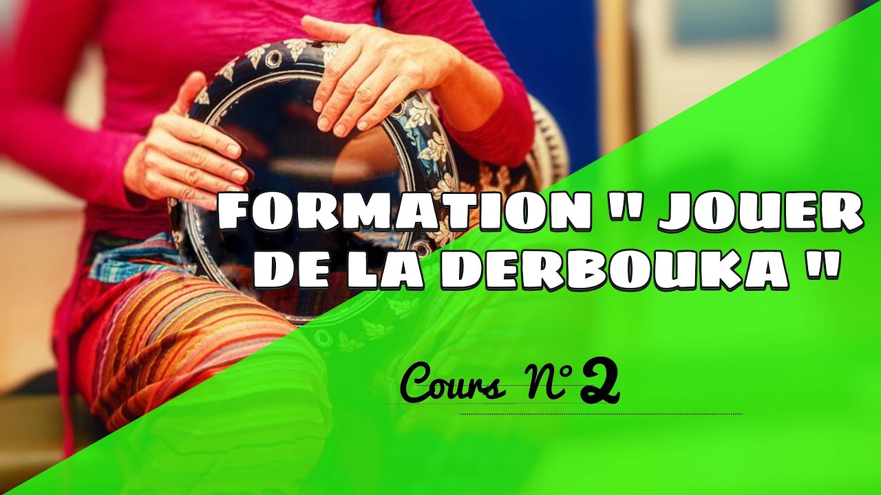#2 FORMATION DARBOUKA COURS N° 2   Exercices + MAKSOUM_ MAKSUM