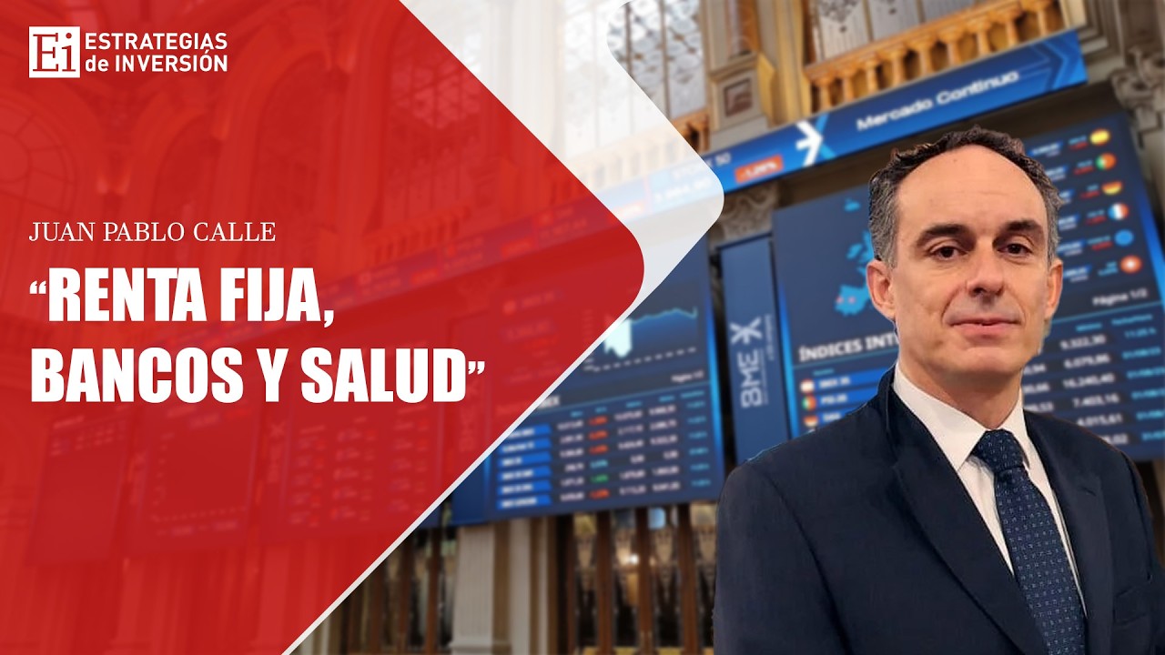 Renta fija, bancos y salud: Sectores que pueden salvar tu cartera este año| Estrategias de inversión