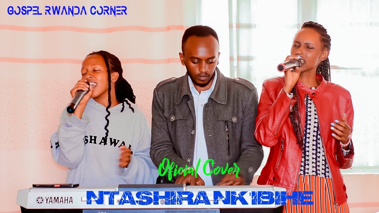 NTASHIRA NK'IBIHE Official Cover By Shalon Singer ,Peace Singer na Eric Pianist