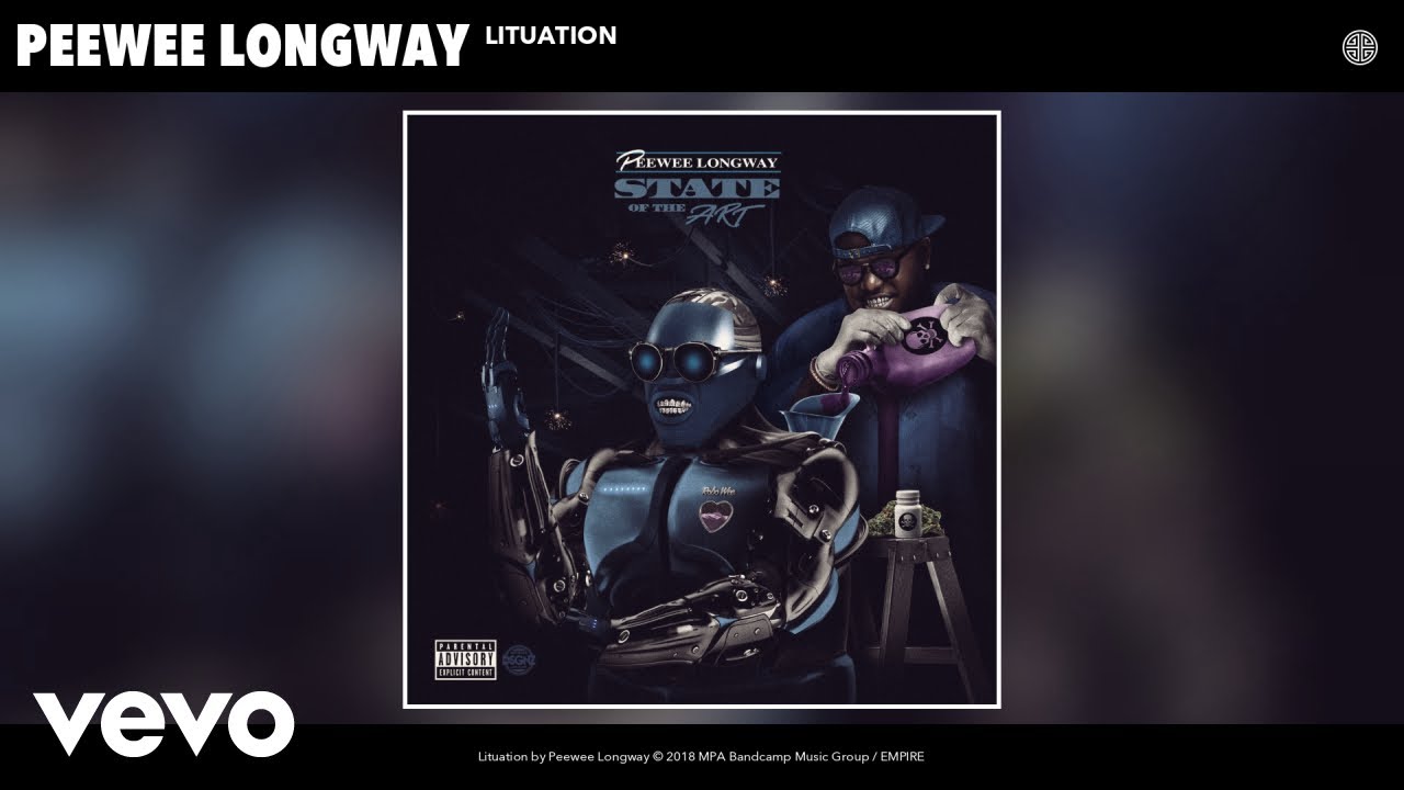 Peewee Longway - Lituation (Audio)