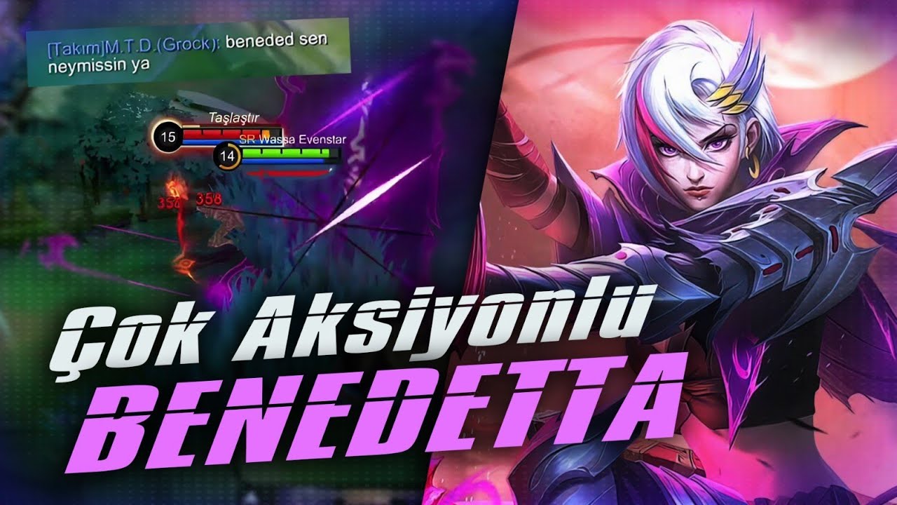 ÇOK AKSİYONLU BENEDETTA / MLBB