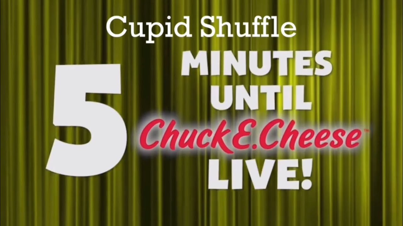 Chuck E. Cheese Cupid Shuffle W/Countdown (2023)