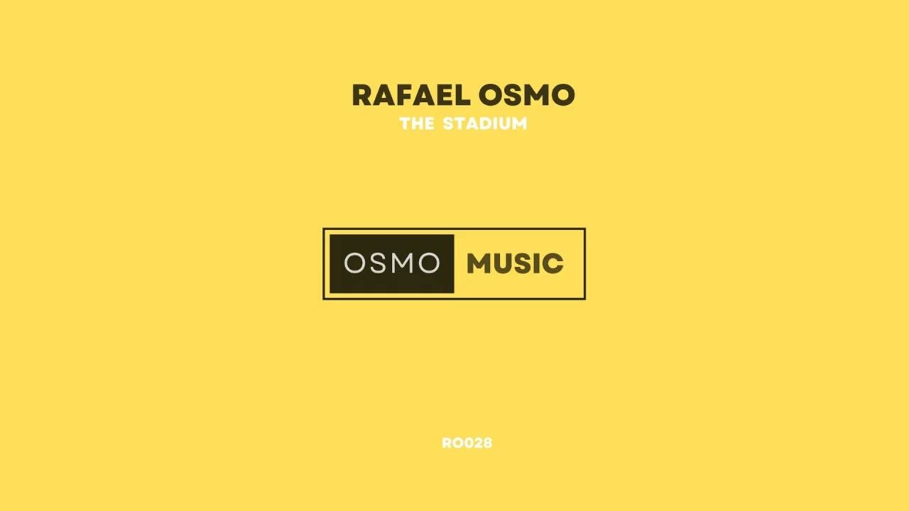 Rafael Osmo - The Stadium