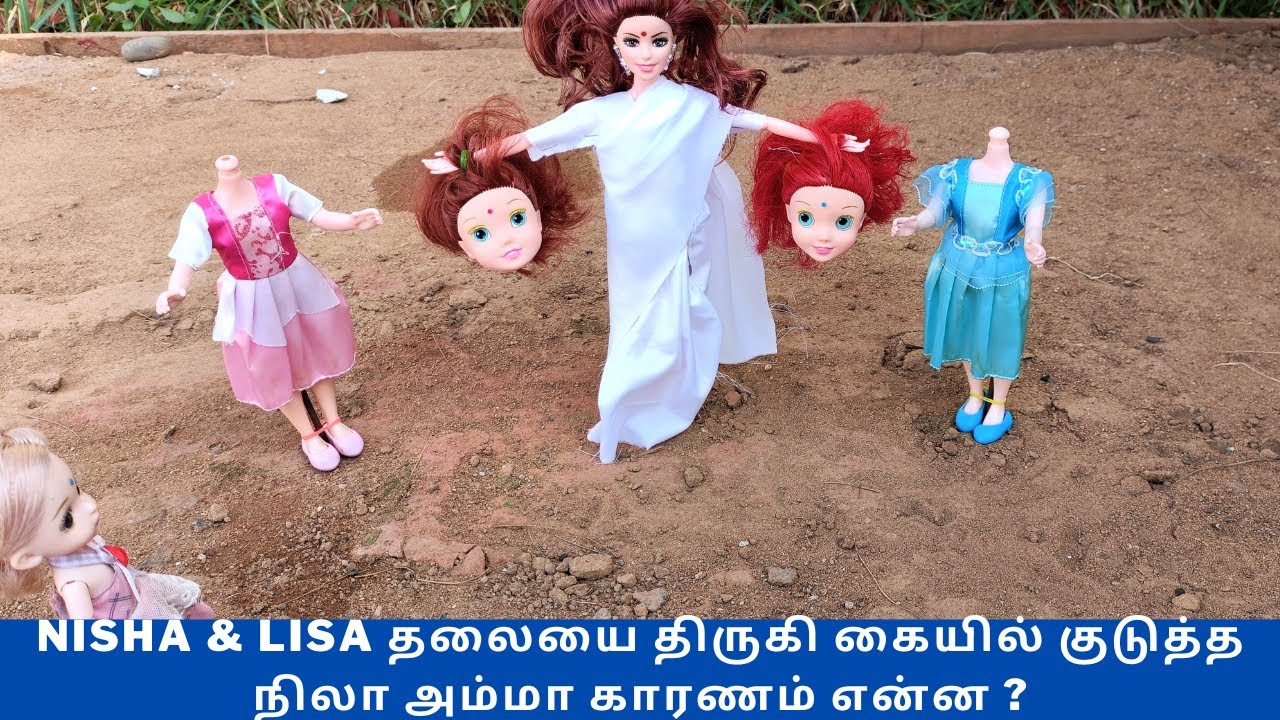 nisha & lisa தலையை திருகி கையில் குடுத்த நிலா அம்மா காரணம் என்ன ? | @thelittlecookdorabora